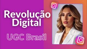 REVOLUÇÃO DIGITAL - UGC BRASIL funciona? Quem é Rafaela Chagas?